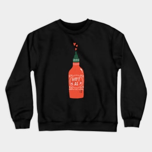 Hot AF Crewneck Sweatshirt